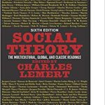 خرید و دانلود نسخه کامل کتاب Social Theory: The Multicultural, Global, and Classic Readings (6th Edition) –  +  PDF