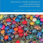 خرید و دانلود نسخه کامل کتاب Social Work Experience, The: A Case-Based Introduction to Social Work and Social Welfare (Merrill Social Work and Human Services) (7th Edition) –  PDF