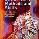خرید و دانلود نسخه کامل کتاب Social Work Methods and Skills: The Essential Foundations of Practice –  Pdf