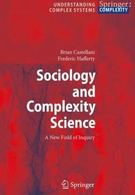 خرید و دانلود نسخه کامل کتاب Sociology and Complexity Science: A New Field of Inquiry –  PDF