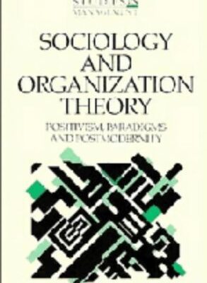 خرید و دانلود نسخه کامل کتاب Sociology and organization theory : positivism, paradigms and postmodernity –  PDF