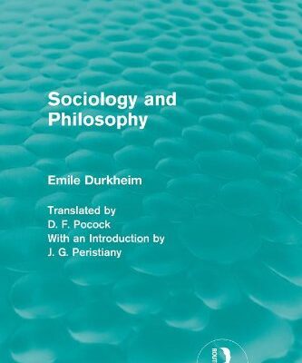 خرید و دانلود نسخه کامل کتاب Sociology and Philosophy –  PDF