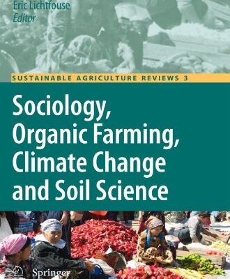 خرید و دانلود نسخه کامل کتاب Sociology, Organic Farming, Climate Change and Soil Science – PDF