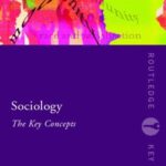 خرید و دانلود نسخه کامل کتاب Sociology: The Key Concepts (Routledge Key Guides) –  PDF