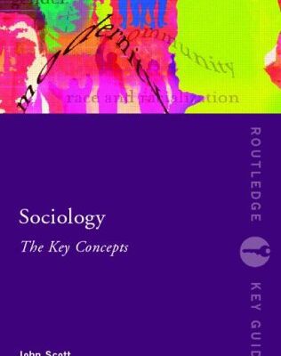 خرید و دانلود نسخه کامل کتاب Sociology: The Key Concepts (Routledge Key Guides) –  PDF