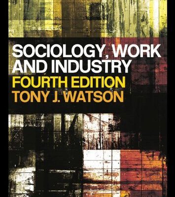 خرید و دانلود نسخه کامل کتاب (Sociology, Work and Industry (4th Edition –  PDF