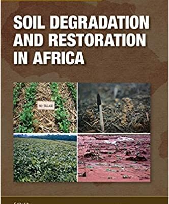 خرید و دانلود نسخه کامل کتاب Soil Degradation and Restoration in Africa (Advances in Soil Science)  –  PDF