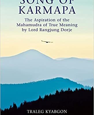 خرید و دانلود نسخه کامل کتاب Song of Karmapa: The Aspiration of the Mahamudra of True Meaning by Lord Ranging Dorje –  Pdf