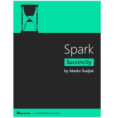 خرید و دانلود نسخه کامل کتاب Spark Succinctly