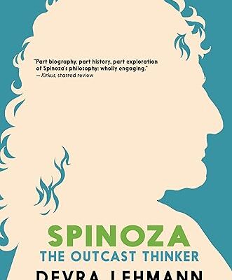 خرید و دانلود نسخه کامل کتاب Spinoza: The Outcast Thinker – + Pdf