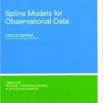 خرید و دانلود نسخه کامل کتاب Spline Models for Observational Data –  Pdf