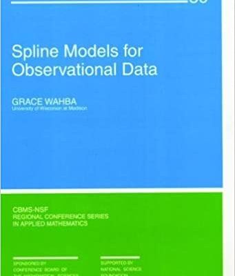 خرید و دانلود نسخه کامل کتاب Spline Models for Observational Data –  Pdf