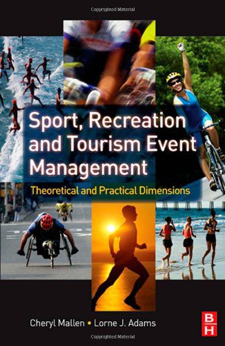 خرید و دانلود نسخه کامل کتاب Sport, Recreation and Tourism Event Management: Theoretical and Practical Dimensions – PDF_683e70d7b4610.jpeg خرید و دانلود نسخه کامل کتاب Sport, Recreation and Tourism Event Management: Theoretical and Practical Dimensions – PDF