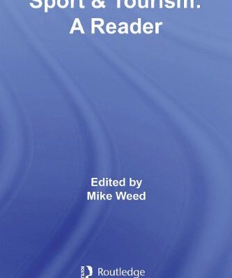 خرید و دانلود نسخه کامل کتاب Sport & Tourism: A Reader –  PDF