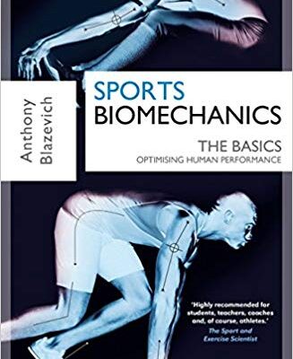 خرید و دانلود نسخه کامل کتاب Sports Biomechanics: The Basics Optimising Human Performance