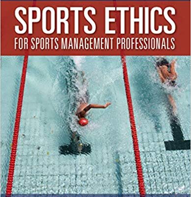 خرید و دانلود نسخه کامل کتاب Sports Ethics for Sports Management Professionals 2nd edition