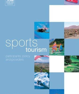 خرید و دانلود نسخه کامل کتاب Sports Tourism: Participants, Policy and Providers –  PDF