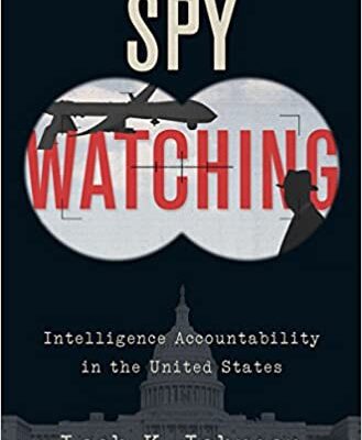 خرید و دانلود نسخه کامل کتاب Spy Watching:  Intelligence Accountability in the United States –  PDF