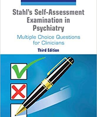 خرید و دانلود نسخه کامل کتاب Stahl’s Self-Assessment Examination in Psychiatry: Multiple Choice Questions for Clinicians (3rd Edition) – + pdf