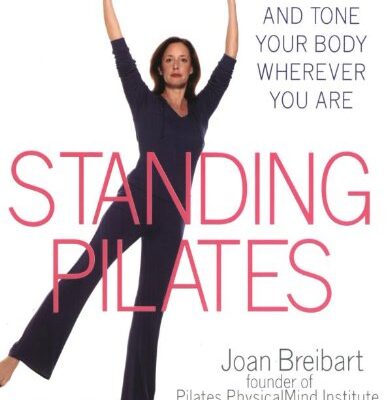خرید و دانلود نسخه کامل کتاب Standing Pilates: Strengthen and Tone Your Body Wherever You Are – PDF