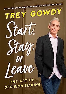 خرید و دانلود نسخه کامل کتاب Start, Stay, or Leave: The Art of Decision Making –  +  Pdf