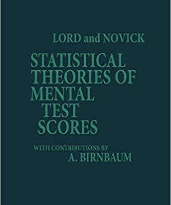 خرید و دانلود نسخه کامل کتاب Statistical Theories of Mental Test Scores