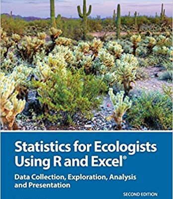 خرید و دانلود نسخه کامل کتاب Statistics for Ecologists Using R and Excel: Data Collection, Exploration, Analysis and Presentation (Data in the Wild) –  PDF