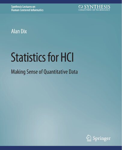 خرید و دانلود نسخه کامل کتاب Statistics for HCI: Making Sense of Quantitative Data_684b01d36b709.jpeg خرید و دانلود نسخه کامل کتاب Statistics for HCI: Making Sense of Quantitative Data