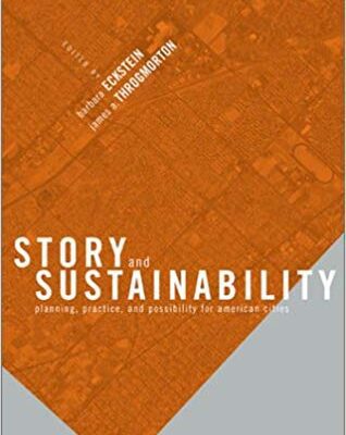 خرید و دانلود نسخه کامل کتاب Story and Sustainability:  Planning, Practice, and Possibility for American Cities (MIT Press)
