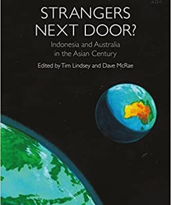 خرید و دانلود نسخه کامل کتاب Strangers Next Door?: Indonesia and Australia in the Asian Century  –  PDF