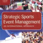 خرید و دانلود نسخه کامل کتاب Strategic Sports Event Management: An international approach (Hospitality, Leisure and Tourism) –  PDF