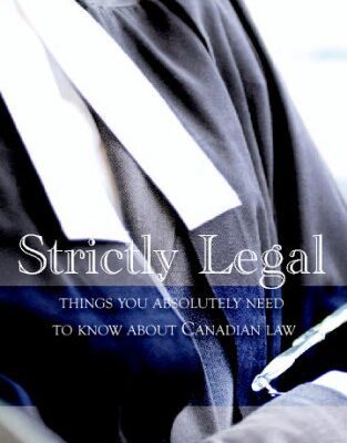 خرید و دانلود نسخه کامل کتاب Strictly Legal: 100 Things You Need to Know about Canadian Law – PDF