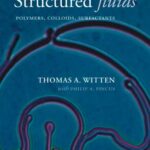 خرید و دانلود نسخه کامل کتاب Structured Fluids: Polymers, Colloids, Surfactants –  PDF