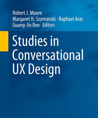خرید و دانلود نسخه کامل کتاب Studies in Conversational UX Design