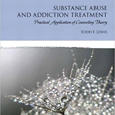 خرید و دانلود نسخه کامل کتاب Substance Abuse and Addiction Treatment: Practical Application of Counseling Theory –  PDF