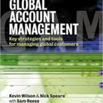 خرید و دانلود نسخه کامل کتاب Successful Global Account Management: Key Strategies and Tools for Managing Global Customers