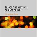 خرید و دانلود نسخه کامل کتاب Supporting Victims of Hate Crime: A Practitioner Guide –  PDF
