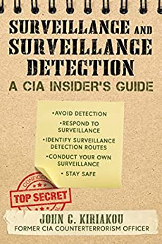 خرید و دانلود نسخه کامل کتاب Surveillance and Surveillance Detection: A CIA Insider’s Guide – + Pdf