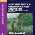 خرید و دانلود نسخه کامل کتاب Sustainability and Green Polymer Chemistry Volume 1 Green Produc – Pdf