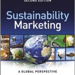 خرید و دانلود نسخه کامل کتاب Sustainability Marketing: A Global Perspective 2nd Edition
