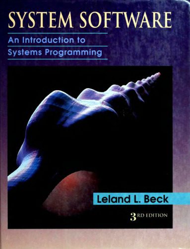 خرید و دانلود نسخه کامل کتاب System Software: An Introduction To Systems Programming_68621921e1f6c.jpeg خرید و دانلود نسخه کامل کتاب System Software: An Introduction To Systems Programming
