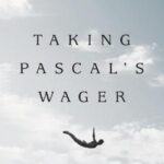خرید و دانلود نسخه کامل کتاب Taking Pascal’s Wager: Faith, Evidence and the Abundant Life –  Pdf