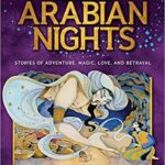 خرید و دانلود نسخه کامل کتاب Tales From the Arabian Nights: Stories of Adventure, Magic, Love, and Betrayal – + pdf