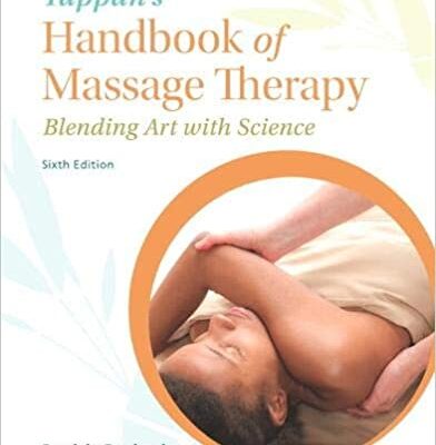 خرید و دانلود نسخه کامل کتاب Tappan’s Handbook of Massage Therapy: Blending Art with Science (6th Edition) – PDF