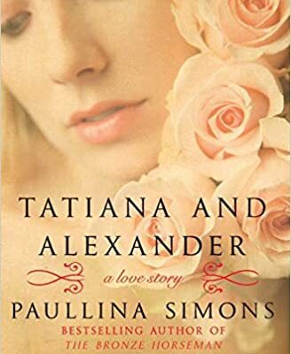 خرید و دانلود نسخه کامل کتاب Tatiana and Alexander (The Bronze Horseman, 2) –  +  PDF