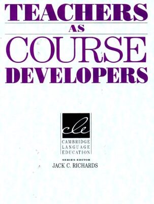 خرید و دانلود نسخه کامل کتاب Teachers as Course Developers (Cambridge Language Education) – PDF