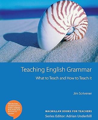 خرید و دانلود نسخه کامل کتاب Teaching English Grammar BY Scrivener – Pdf