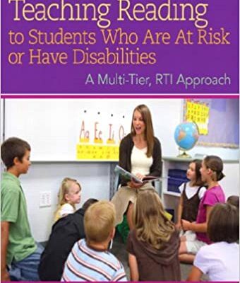 خرید و دانلود نسخه کامل کتاب Teaching Reading to Students Who Are At Risk or Have Disabilities: A Multi-Tier, RTI Approach (3rd Edition) – Pdf