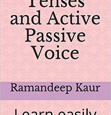 خرید و دانلود نسخه کامل کتاب Tenses and Active Passive Voice:  Learn easily (2)[20158] –  PDF