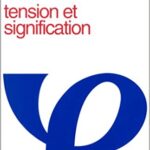 خرید و دانلود نسخه کامل کتاب Tension et signification (Philosophie et langage) (French Edition) – ُ pdf